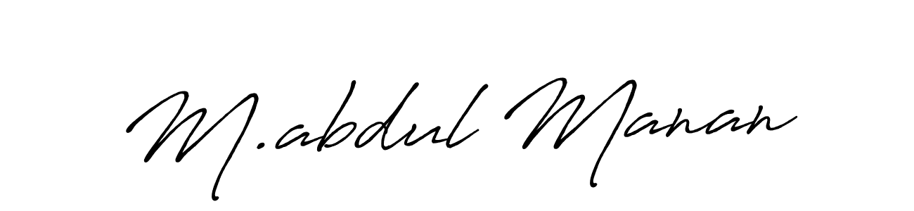 M.abdul Manan stylish signature style. Best Handwritten Sign (Antro_Vectra_Bolder) for my name. Handwritten Signature Collection Ideas for my name M.abdul Manan. M.abdul Manan signature style 7 images and pictures png