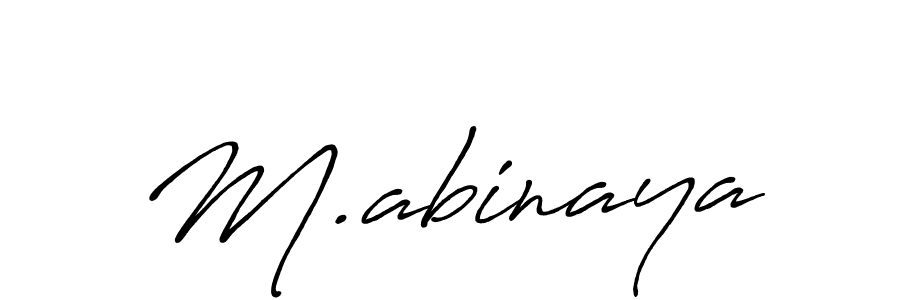 Use a signature maker to create a handwritten signature online. With this signature software, you can design (Antro_Vectra_Bolder) your own signature for name M.abinaya. M.abinaya signature style 7 images and pictures png