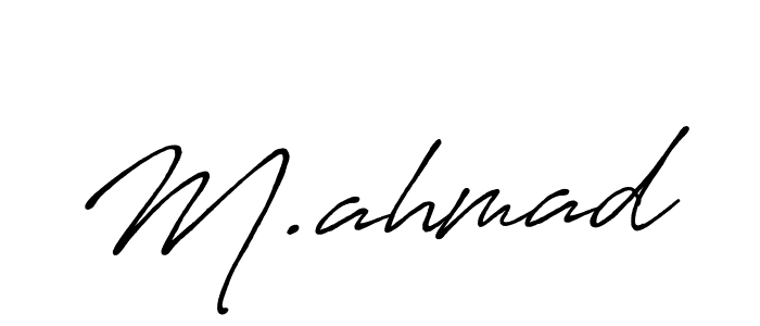 You should practise on your own different ways (Antro_Vectra_Bolder) to write your name (M.ahmad) in signature. don't let someone else do it for you. M.ahmad signature style 7 images and pictures png