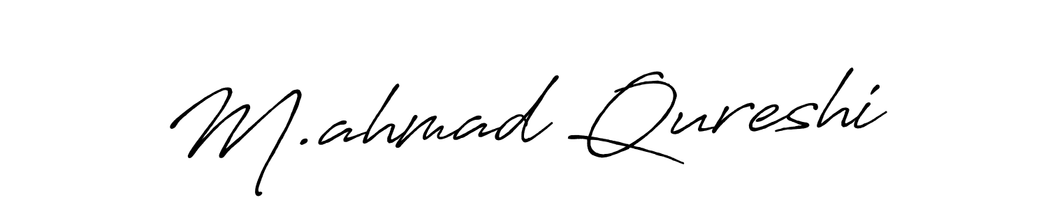 Also we have M.ahmad Qureshi name is the best signature style. Create professional handwritten signature collection using Antro_Vectra_Bolder autograph style. M.ahmad Qureshi signature style 7 images and pictures png