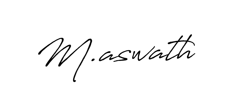 How to make M.aswath name signature. Use Antro_Vectra_Bolder style for creating short signs online. This is the latest handwritten sign. M.aswath signature style 7 images and pictures png