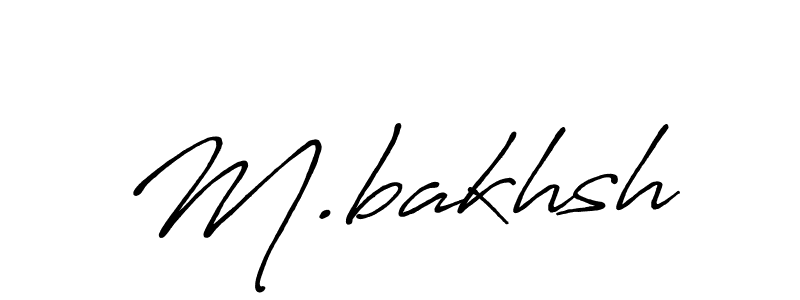 M.bakhsh stylish signature style. Best Handwritten Sign (Antro_Vectra_Bolder) for my name. Handwritten Signature Collection Ideas for my name M.bakhsh. M.bakhsh signature style 7 images and pictures png