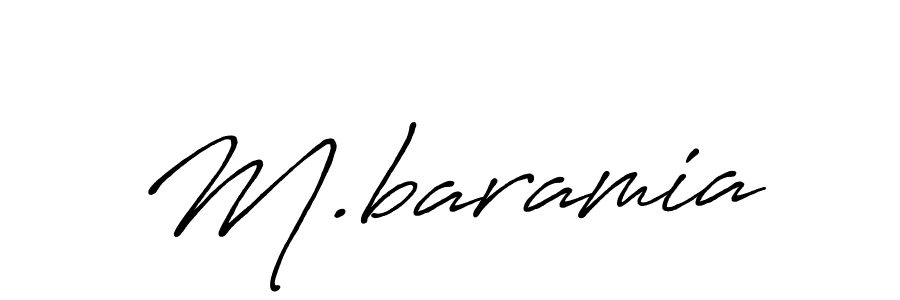 It looks lik you need a new signature style for name M.baramia. Design unique handwritten (Antro_Vectra_Bolder) signature with our free signature maker in just a few clicks. M.baramia signature style 7 images and pictures png