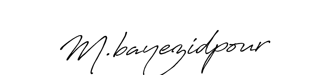 It looks lik you need a new signature style for name M.bayezidpour. Design unique handwritten (Antro_Vectra_Bolder) signature with our free signature maker in just a few clicks. M.bayezidpour signature style 7 images and pictures png