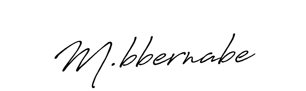 Design your own signature with our free online signature maker. With this signature software, you can create a handwritten (Antro_Vectra_Bolder) signature for name M.bbernabe. M.bbernabe signature style 7 images and pictures png