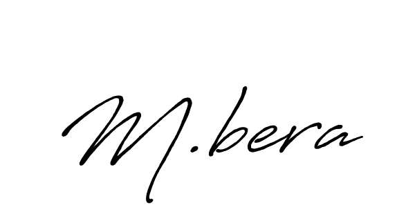 Also we have M.bera name is the best signature style. Create professional handwritten signature collection using Antro_Vectra_Bolder autograph style. M.bera signature style 7 images and pictures png