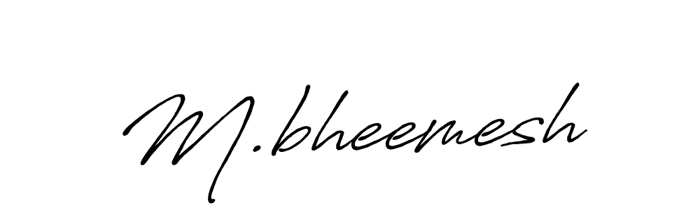 Use a signature maker to create a handwritten signature online. With this signature software, you can design (Antro_Vectra_Bolder) your own signature for name M.bheemesh. M.bheemesh signature style 7 images and pictures png