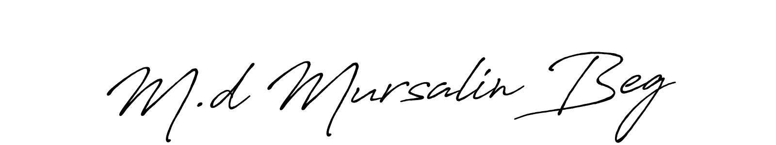 How to make M.d Mursalin Beg name signature. Use Antro_Vectra_Bolder style for creating short signs online. This is the latest handwritten sign. M.d Mursalin Beg signature style 7 images and pictures png