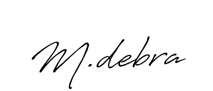 How to make M.debra name signature. Use Antro_Vectra_Bolder style for creating short signs online. This is the latest handwritten sign. M.debra signature style 7 images and pictures png