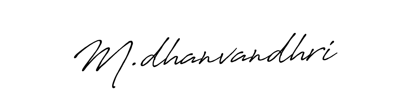 How to make M.dhanvandhri name signature. Use Antro_Vectra_Bolder style for creating short signs online. This is the latest handwritten sign. M.dhanvandhri signature style 7 images and pictures png