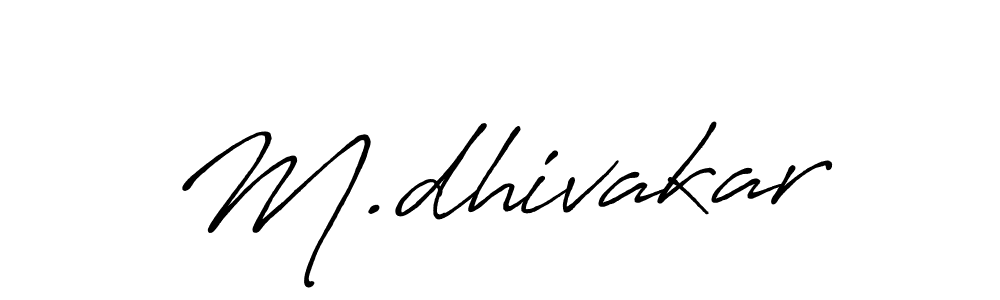 You should practise on your own different ways (Antro_Vectra_Bolder) to write your name (M.dhivakar) in signature. don't let someone else do it for you. M.dhivakar signature style 7 images and pictures png