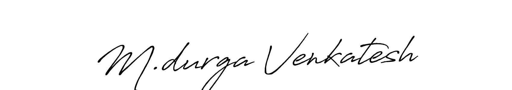 How to make M.durga Venkatesh name signature. Use Antro_Vectra_Bolder style for creating short signs online. This is the latest handwritten sign. M.durga Venkatesh signature style 7 images and pictures png
