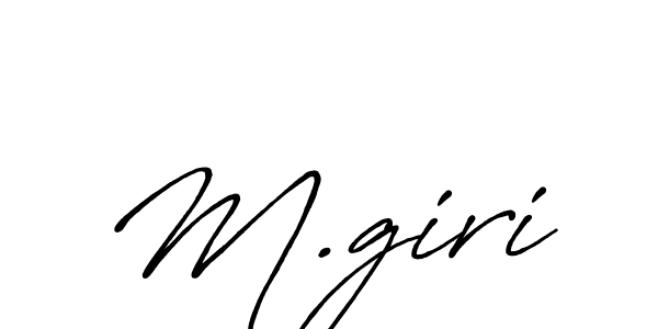 Create a beautiful signature design for name M.giri. With this signature (Antro_Vectra_Bolder) fonts, you can make a handwritten signature for free. M.giri signature style 7 images and pictures png