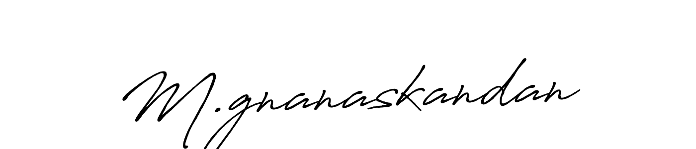 Make a beautiful signature design for name M.gnanaskandan. Use this online signature maker to create a handwritten signature for free. M.gnanaskandan signature style 7 images and pictures png