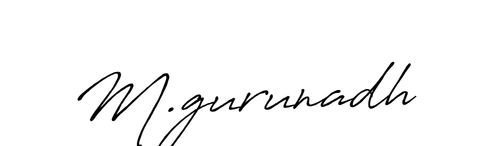 Similarly Antro_Vectra_Bolder is the best handwritten signature design. Signature creator online .You can use it as an online autograph creator for name M.gurunadh. M.gurunadh signature style 7 images and pictures png