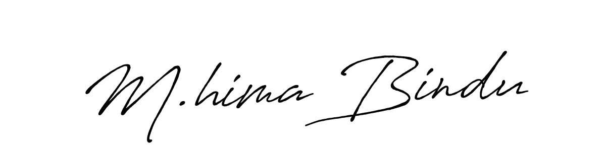 You should practise on your own different ways (Antro_Vectra_Bolder) to write your name (M.hima Bindu) in signature. don't let someone else do it for you. M.hima Bindu signature style 7 images and pictures png