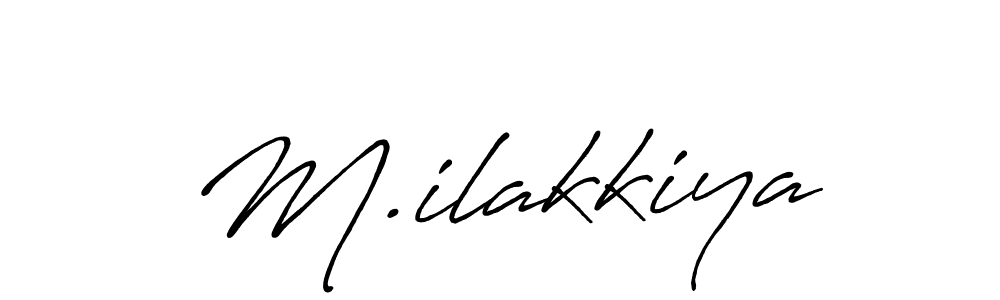 if you are searching for the best signature style for your name M.ilakkiya. so please give up your signature search. here we have designed multiple signature styles  using Antro_Vectra_Bolder. M.ilakkiya signature style 7 images and pictures png