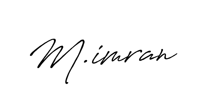 Make a short M.imran signature style. Manage your documents anywhere anytime using Antro_Vectra_Bolder. Create and add eSignatures, submit forms, share and send files easily. M.imran signature style 7 images and pictures png