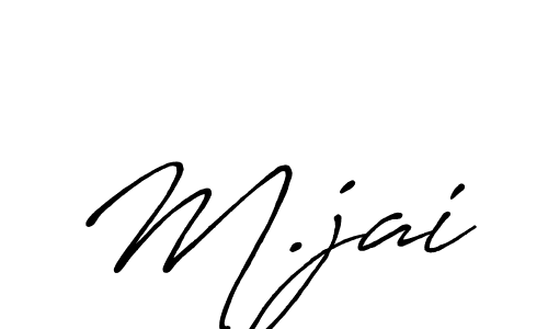 M.jai stylish signature style. Best Handwritten Sign (Antro_Vectra_Bolder) for my name. Handwritten Signature Collection Ideas for my name M.jai. M.jai signature style 7 images and pictures png