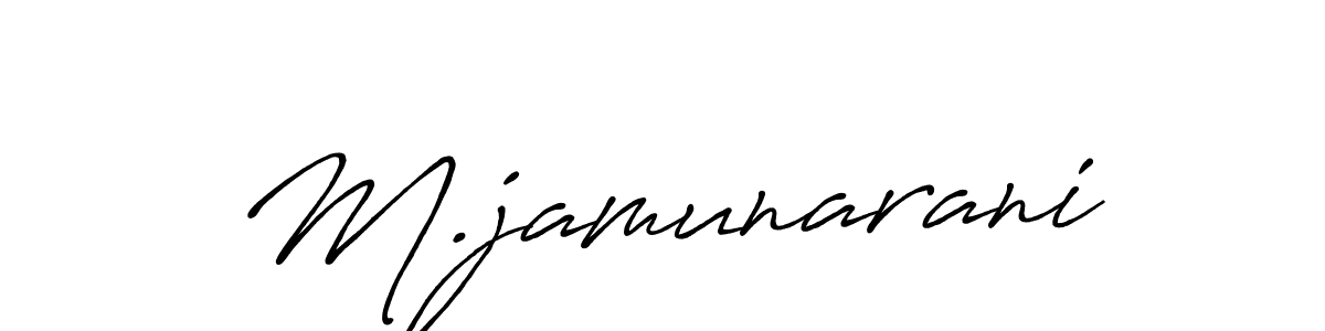 Create a beautiful signature design for name M.jamunarani. With this signature (Antro_Vectra_Bolder) fonts, you can make a handwritten signature for free. M.jamunarani signature style 7 images and pictures png