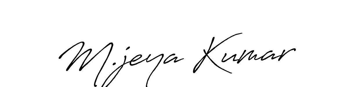 Use a signature maker to create a handwritten signature online. With this signature software, you can design (Antro_Vectra_Bolder) your own signature for name M.jeya Kumar. M.jeya Kumar signature style 7 images and pictures png