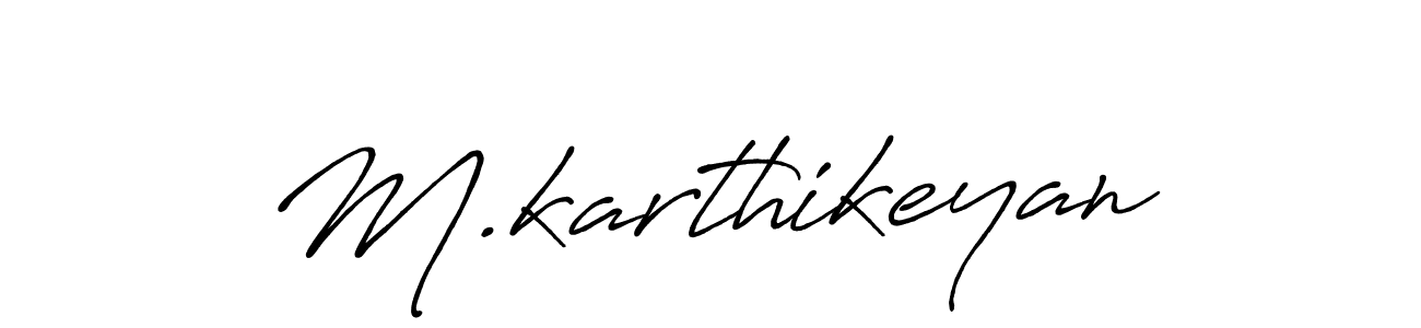 Use a signature maker to create a handwritten signature online. With this signature software, you can design (Antro_Vectra_Bolder) your own signature for name M.karthikeyan. M.karthikeyan signature style 7 images and pictures png