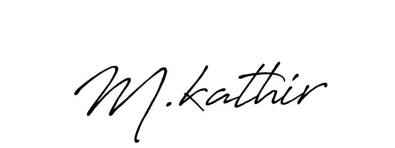 How to make M.kathir name signature. Use Antro_Vectra_Bolder style for creating short signs online. This is the latest handwritten sign. M.kathir signature style 7 images and pictures png