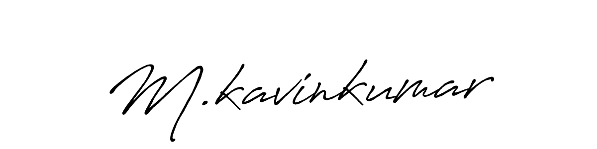 How to make M.kavinkumar name signature. Use Antro_Vectra_Bolder style for creating short signs online. This is the latest handwritten sign. M.kavinkumar signature style 7 images and pictures png