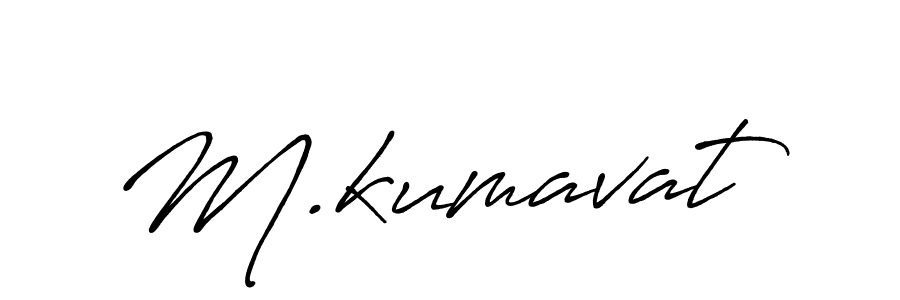 You should practise on your own different ways (Antro_Vectra_Bolder) to write your name (M.kumavat) in signature. don't let someone else do it for you. M.kumavat signature style 7 images and pictures png