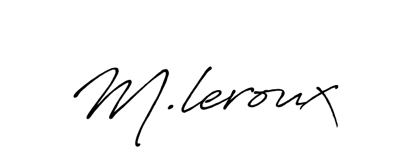 Also we have M.leroux name is the best signature style. Create professional handwritten signature collection using Antro_Vectra_Bolder autograph style. M.leroux signature style 7 images and pictures png
