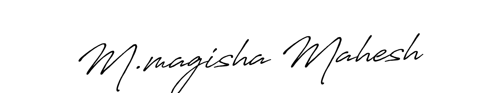 Similarly Antro_Vectra_Bolder is the best handwritten signature design. Signature creator online .You can use it as an online autograph creator for name M.magisha Mahesh. M.magisha Mahesh signature style 7 images and pictures png