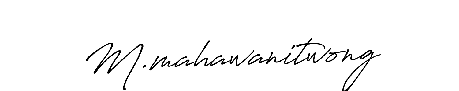 Also You can easily find your signature by using the search form. We will create M.mahawanitwong name handwritten signature images for you free of cost using Antro_Vectra_Bolder sign style. M.mahawanitwong signature style 7 images and pictures png