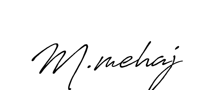 You should practise on your own different ways (Antro_Vectra_Bolder) to write your name (M.mehaj) in signature. don't let someone else do it for you. M.mehaj signature style 7 images and pictures png