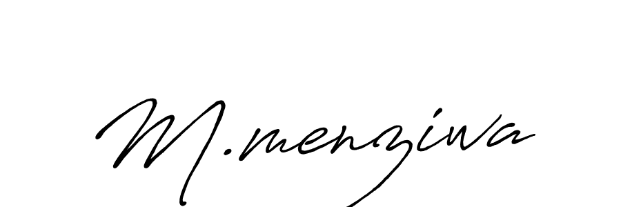 You should practise on your own different ways (Antro_Vectra_Bolder) to write your name (M.menziwa) in signature. don't let someone else do it for you. M.menziwa signature style 7 images and pictures png