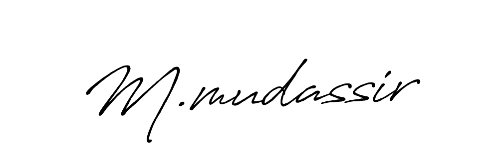 Make a beautiful signature design for name M.mudassir. With this signature (Antro_Vectra_Bolder) style, you can create a handwritten signature for free. M.mudassir signature style 7 images and pictures png