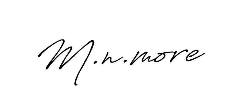 Make a beautiful signature design for name M.n.more. With this signature (Antro_Vectra_Bolder) style, you can create a handwritten signature for free. M.n.more signature style 7 images and pictures png