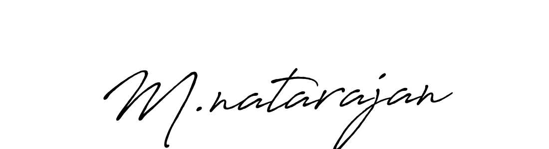 Similarly Antro_Vectra_Bolder is the best handwritten signature design. Signature creator online .You can use it as an online autograph creator for name M.natarajan. M.natarajan signature style 7 images and pictures png