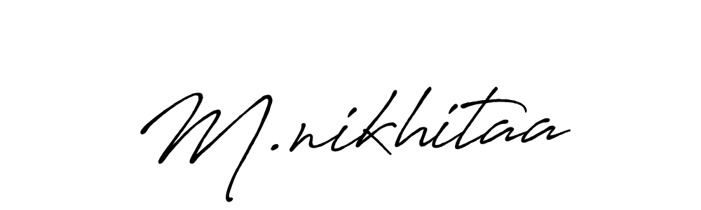 It looks lik you need a new signature style for name M.nikhitaa. Design unique handwritten (Antro_Vectra_Bolder) signature with our free signature maker in just a few clicks. M.nikhitaa signature style 7 images and pictures png