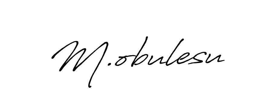 M.obulesu stylish signature style. Best Handwritten Sign (Antro_Vectra_Bolder) for my name. Handwritten Signature Collection Ideas for my name M.obulesu. M.obulesu signature style 7 images and pictures png