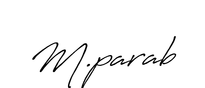 Also we have M.parab name is the best signature style. Create professional handwritten signature collection using Antro_Vectra_Bolder autograph style. M.parab signature style 7 images and pictures png