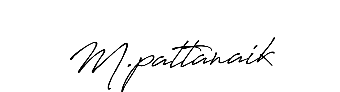 Create a beautiful signature design for name M.pattanaik. With this signature (Antro_Vectra_Bolder) fonts, you can make a handwritten signature for free. M.pattanaik signature style 7 images and pictures png