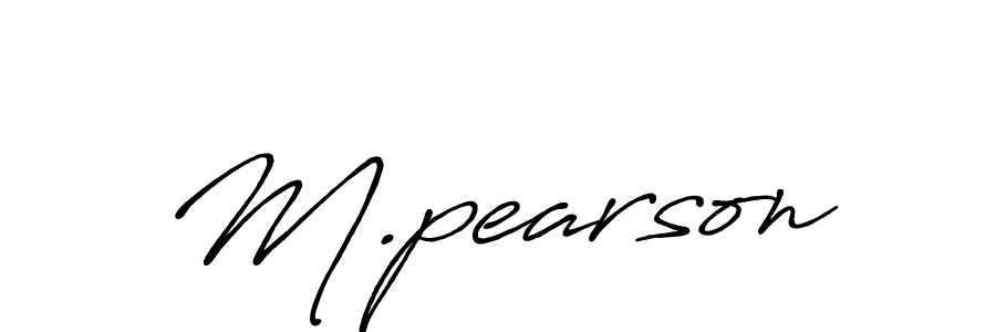 M.pearson stylish signature style. Best Handwritten Sign (Antro_Vectra_Bolder) for my name. Handwritten Signature Collection Ideas for my name M.pearson. M.pearson signature style 7 images and pictures png