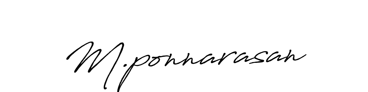 It looks lik you need a new signature style for name M.ponnarasan. Design unique handwritten (Antro_Vectra_Bolder) signature with our free signature maker in just a few clicks. M.ponnarasan signature style 7 images and pictures png