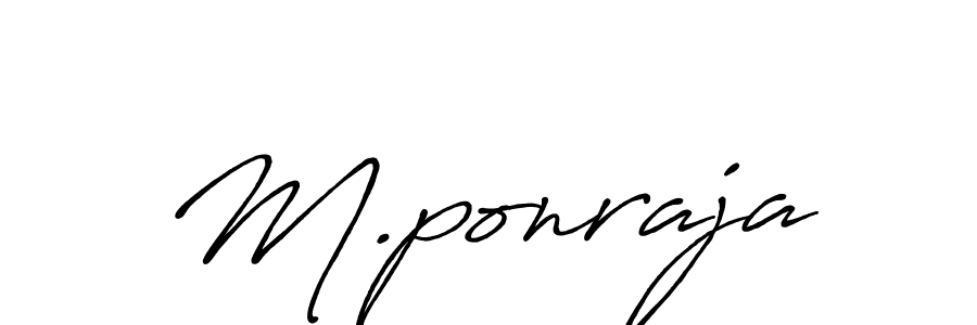 Create a beautiful signature design for name M.ponraja. With this signature (Antro_Vectra_Bolder) fonts, you can make a handwritten signature for free. M.ponraja signature style 7 images and pictures png