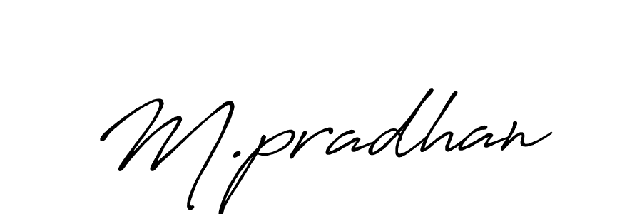 How to make M.pradhan name signature. Use Antro_Vectra_Bolder style for creating short signs online. This is the latest handwritten sign. M.pradhan signature style 7 images and pictures png