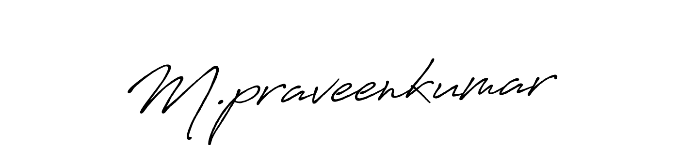 It looks lik you need a new signature style for name M.praveenkumar. Design unique handwritten (Antro_Vectra_Bolder) signature with our free signature maker in just a few clicks. M.praveenkumar signature style 7 images and pictures png