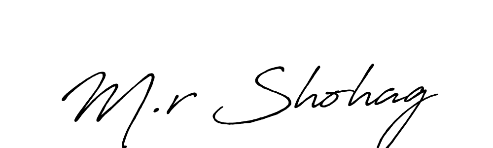 Make a beautiful signature design for name M.r Shohag. With this signature (Antro_Vectra_Bolder) style, you can create a handwritten signature for free. M.r Shohag signature style 7 images and pictures png