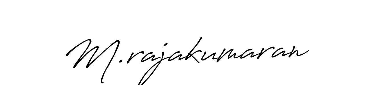 Design your own signature with our free online signature maker. With this signature software, you can create a handwritten (Antro_Vectra_Bolder) signature for name M.rajakumaran. M.rajakumaran signature style 7 images and pictures png