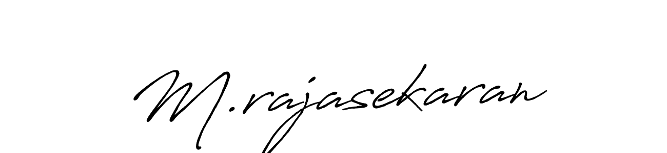 Use a signature maker to create a handwritten signature online. With this signature software, you can design (Antro_Vectra_Bolder) your own signature for name M.rajasekaran. M.rajasekaran signature style 7 images and pictures png