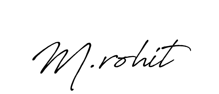 The best way (Antro_Vectra_Bolder) to make a short signature is to pick only two or three words in your name. The name M.rohit include a total of six letters. For converting this name. M.rohit signature style 7 images and pictures png